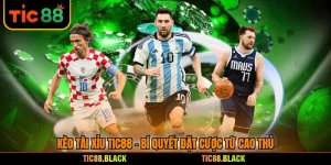 Kèo Tài Xỉu TIC88 - Bí Quyết Đặt Cược Từ Cao Thủ