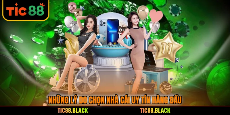 Những lý do chọn nhà cái uy tín hàng đầu